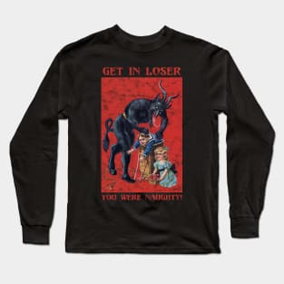 Vintage Krampus Get in Loser Long Sleeve T-Shirt